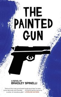 bokomslag The Painted Gun