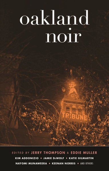 Jerry Thompson, Eddie Muller - Oakland Noir, Häftad