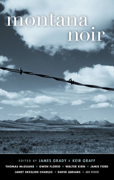 James Grady, Keir Graff - Montana Noir, Häftad