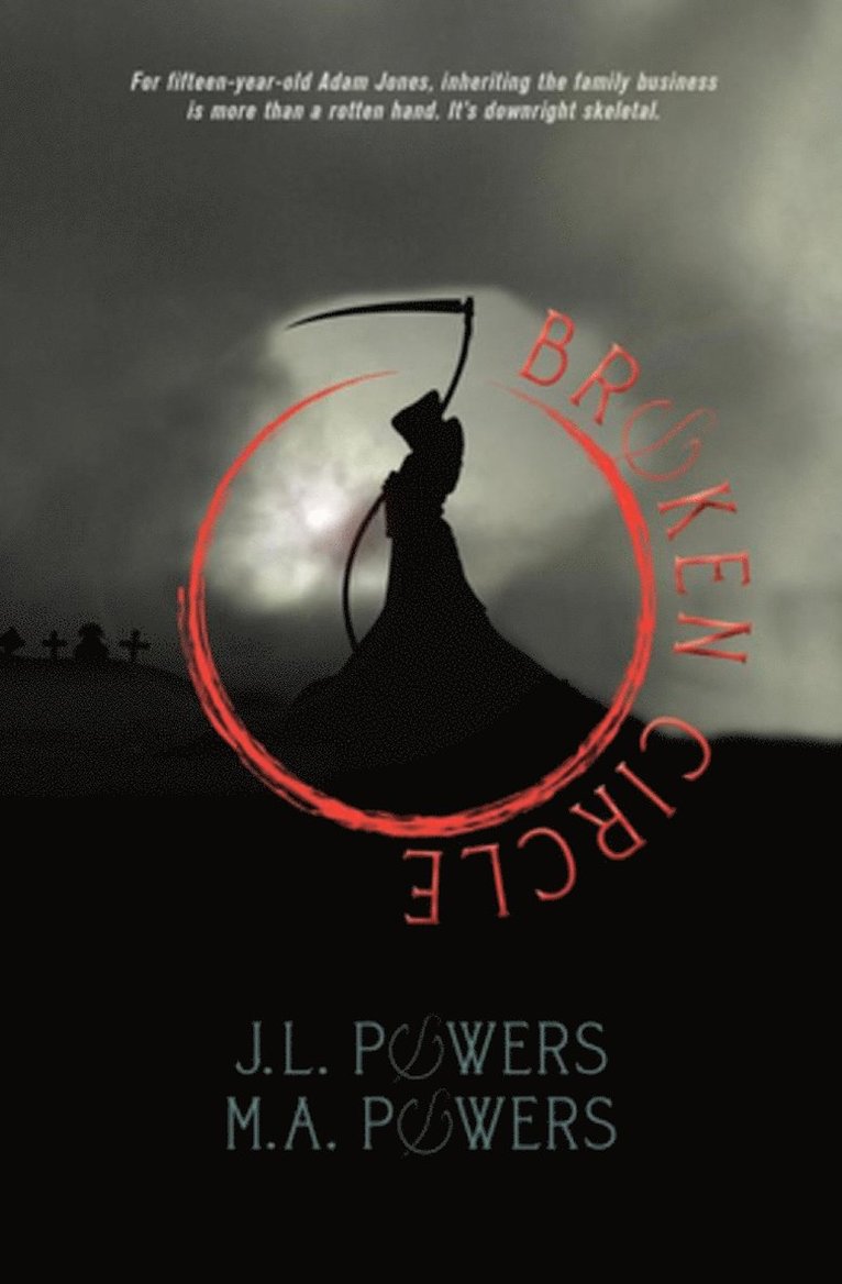 J. L. Powers, M. A. Powers, M. a. Powers, J L Powers, M a Powers - Broken Circle, Häftad