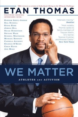 Etan Thomas - We Matter: Athletes and Activism, Inbunden