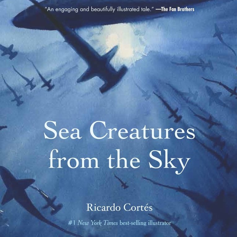 Ricardo Cortes, Ricardo Cortés - Sea Creatures from the Sky, Inbunden
