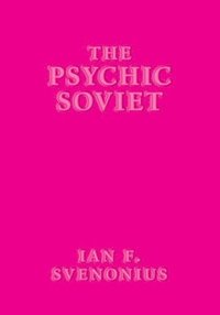 bokomslag The Psychic Soviet