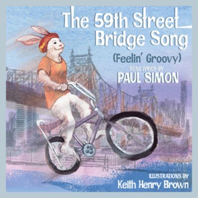 Paul Simon, Keith Henry Brown - 59th Street Bridge Song (Feelin' Groovy), Inbunden