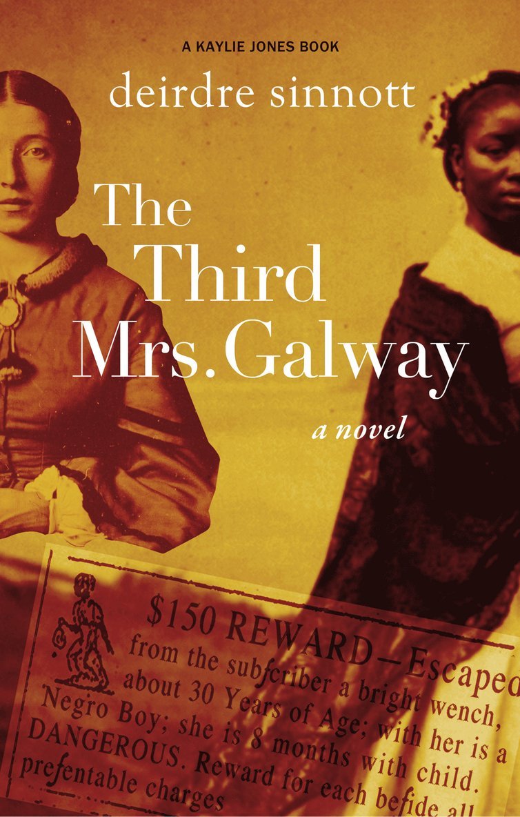 Deirdre Sinnott - Third Mrs. Galway, Häftad