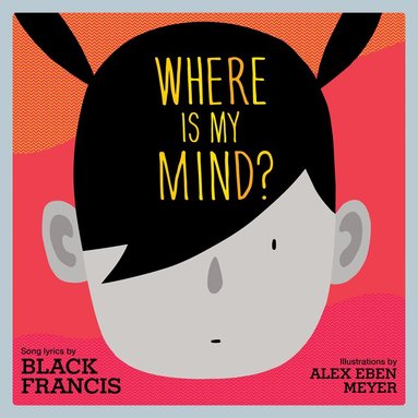 Black Francis - Where is My Mind?, Inbunden