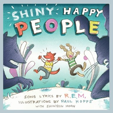 R.E.M. - Shiny Happy People, Inbunden