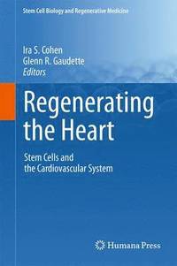 bokomslag Regenerating the Heart