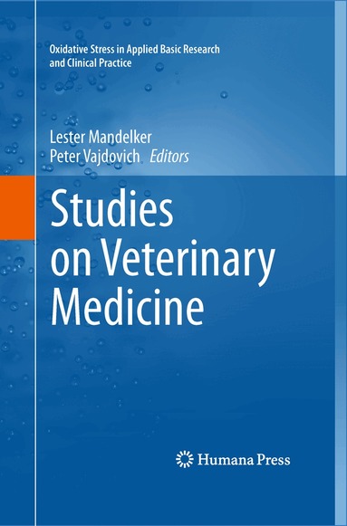 Lester Mandelker, Peter Vajdovich - Studies on Veterinary Medicine, Inbunden