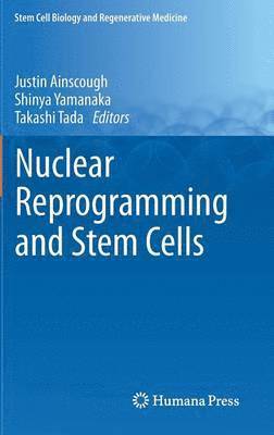 Nuclear Reprogramming and Stem Cells 1