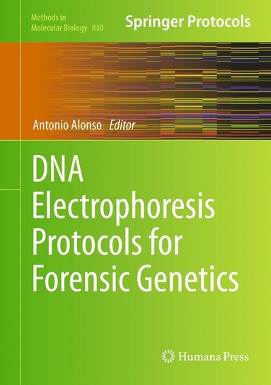 bokomslag DNA Electrophoresis Protocols for Forensic Genetics