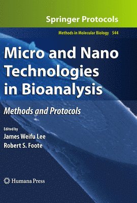 Micro and Nano Technologies in Bioanalysis 1