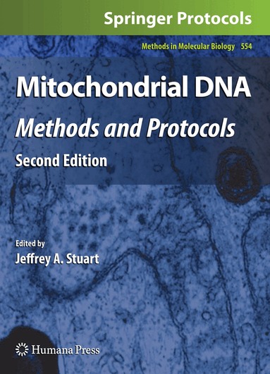 Jeffrey A Stuart - Mitochondrial DNA, Häftad