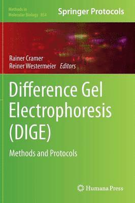 Difference Gel Electrophoresis (DIGE) 1