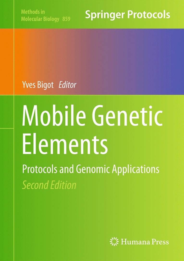 Yves Bigot - Mobile Genetic Elements, Inbunden