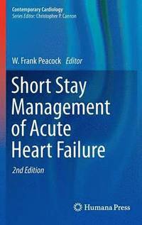 bokomslag Short Stay Management of Acute Heart Failure