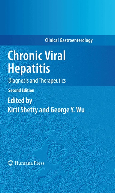 Kirti Shetty, George Y. Wu - Chronic Viral Hepatitis, Häftad