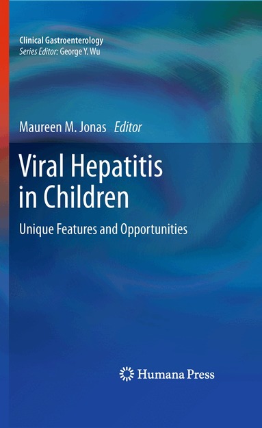 Maureen M. Jonas - Viral Hepatitis in Children, Häftad