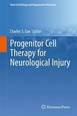 bokomslag Progenitor Cell Therapy for Neurological Injury