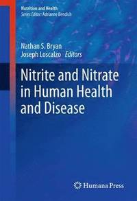 bokomslag Nitrite and Nitrate in Human Health and Disease