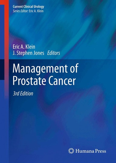 Eric A. Klein, J. Stephen Jones - Management of Prostate Cancer, Häftad