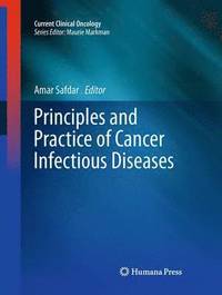 bokomslag Principles and Practice of Cancer Infectious Diseases
