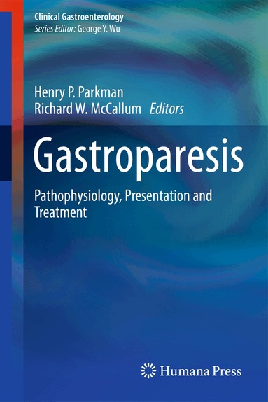 Henry P. Parkman, Richard W. McCallum - Gastroparesis, Häftad