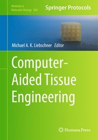 bokomslag Computer-Aided Tissue Engineering