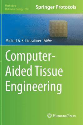 Computer-Aided Tissue Engineering 1