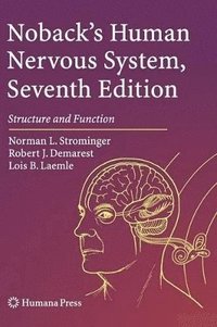 bokomslag Noback's Human Nervous System, Seventh Edition