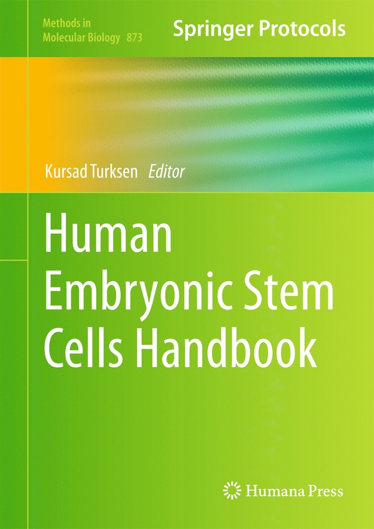 Human Embryonic Stem Cells Handbook 1