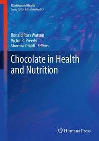 bokomslag Chocolate in Health and Nutrition