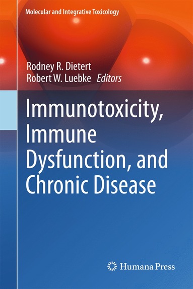 bokomslag Immunotoxicity, Immune Dysfunction, and Chronic Disease