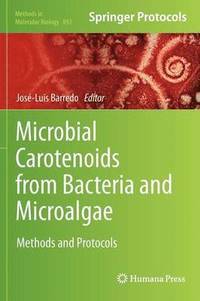 bokomslag Microbial Carotenoids from Bacteria and Microalgae