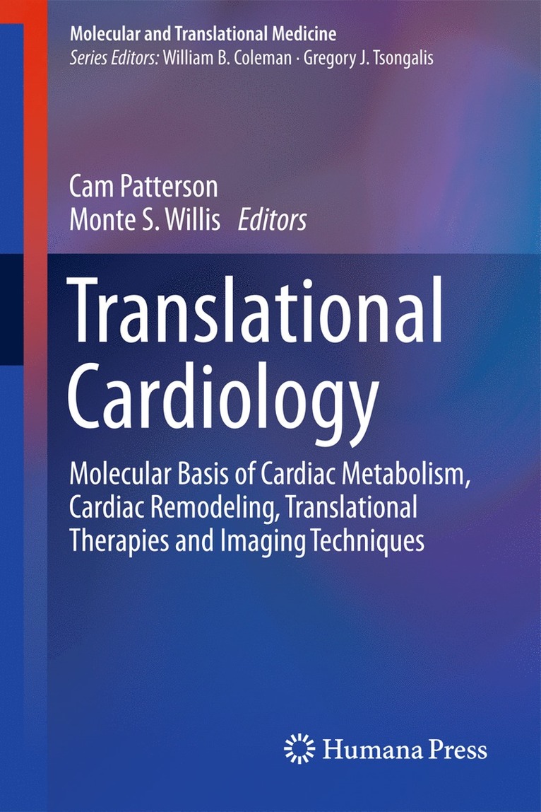 Cam Patterson, Monte S. Willis, Ed. Willis, Monte S. - Translational Cardiology, Inbunden