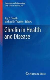 bokomslag Ghrelin in Health and Disease
