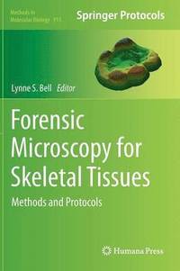 bokomslag Forensic Microscopy for Skeletal Tissues