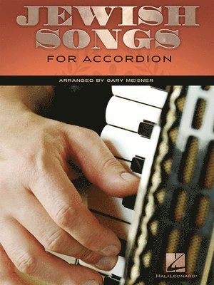 Hal Leonard Publishing Corporation - Jewish Songs for Accordion, Häftad
