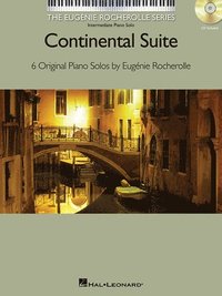 bokomslag Continental Suite: The Eugenie Rocherolle Series Intermediate Piano Solos Nfmc 2014-