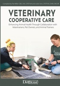 bokomslag Veterinary Cooperative Care