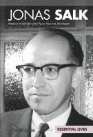 bokomslag Jonas Salk: Medical Innovator and Polio Vaccine Developer