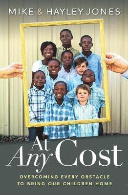 Mike Jones, Hayley Jones, Holly Jones - AT ANY COST, Häftad