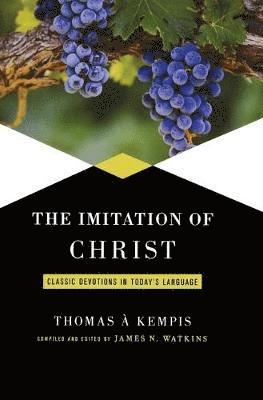 James Watkins, James N. Watkins - IMITATION OF CHRIST, Inbunden