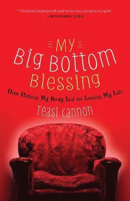 bokomslag My Big Bottom Blessing