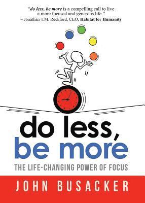 Do Less, Be More 1