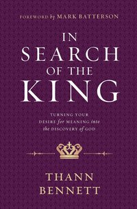 bokomslag IN SEARCH OF THE KING