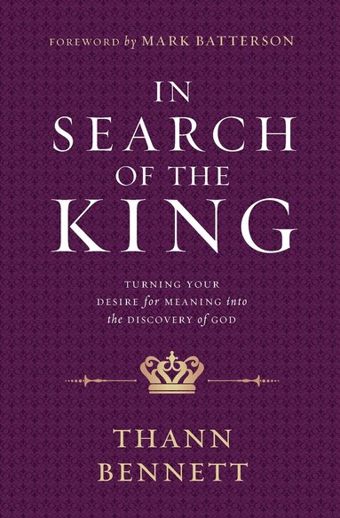 bokomslag IN SEARCH OF THE KING