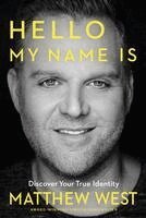 Matthew West - Hello, My Name Is, Häftad