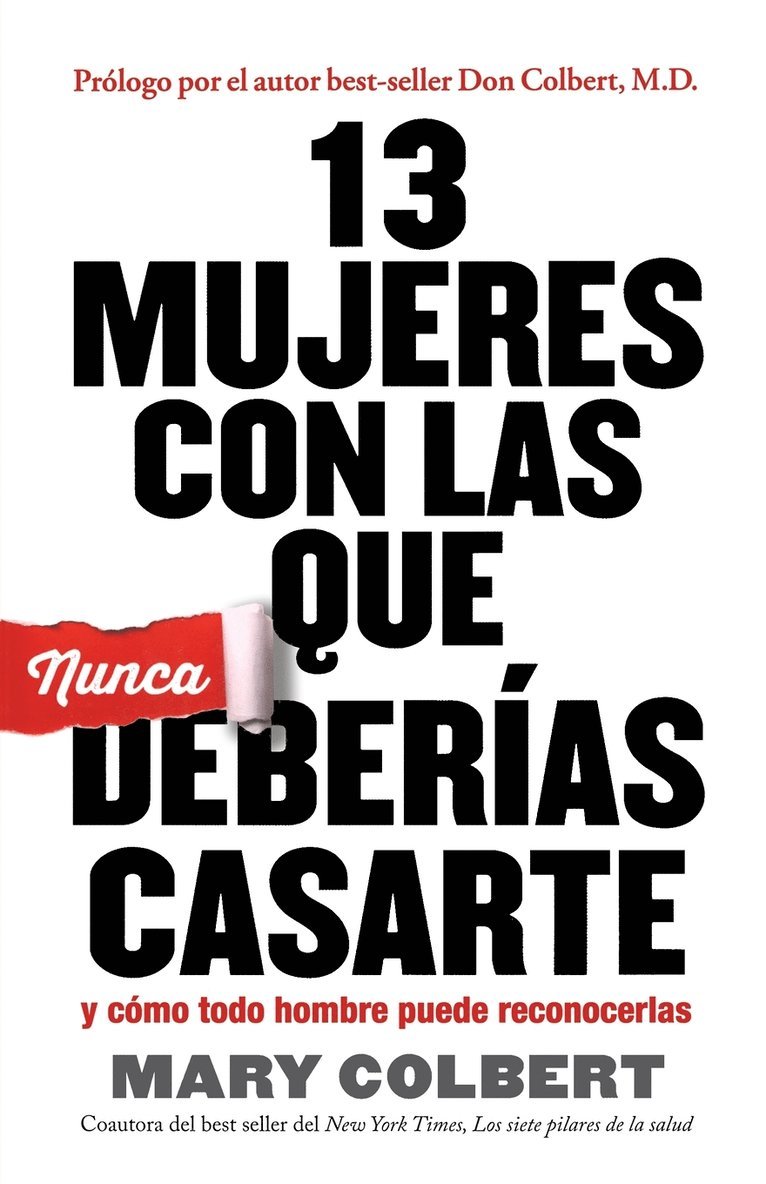 13 MUJERES CON LAS QUE NUNCA DEBERIAS CASARTE 1