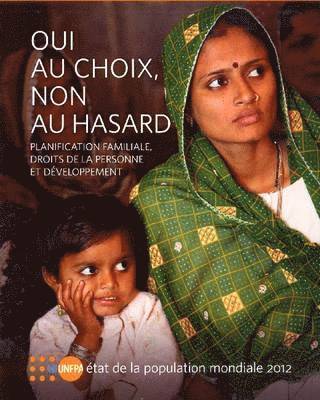 bokomslag The Etat de la Population Mondiale 2012